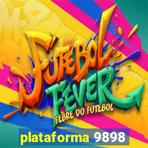 plataforma 9898